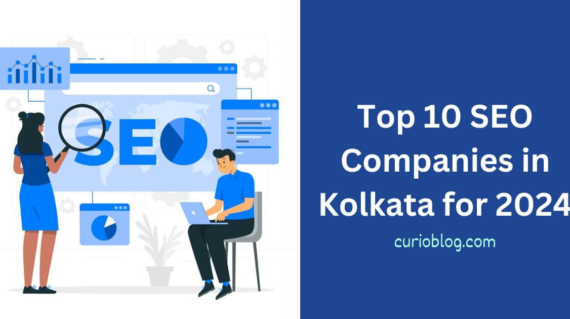 Top 10 SEO Companies in Kolkata for 2024